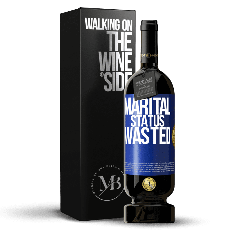 49,95 € Free Shipping | Red Wine Premium Edition MBS® Reserve Marital status: wasted Blue Label. Customizable label Reserve 12 Months Harvest 2016 Tempranillo