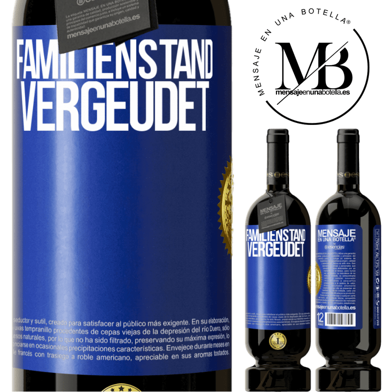 49,95 € Kostenloser Versand | Rotwein Premium Ausgabe MBS® Reserve Familienstand: vergeudet Blaue Markierung. Anpassbares Etikett Reserve 12 Monate Ernte 2016 Tempranillo