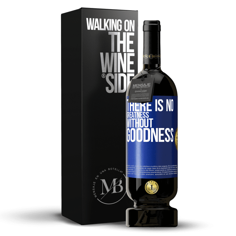 49,95 € Free Shipping | Red Wine Premium Edition MBS® Reserve There is no greatness without goodness Blue Label. Customizable label Reserve 12 Months Harvest 2014 Tempranillo