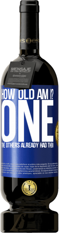 «私は何歳だ？ ONE他の人はすでにそれらを持っていました» プレミアム版 MBS® 予約する