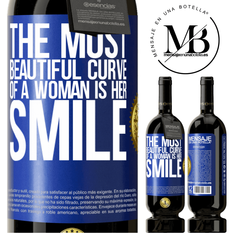49,95 € Free Shipping | Red Wine Premium Edition MBS® Reserve The most beautiful curve of a woman is her smile Blue Label. Customizable label Reserve 12 Months Harvest 2014 Tempranillo
