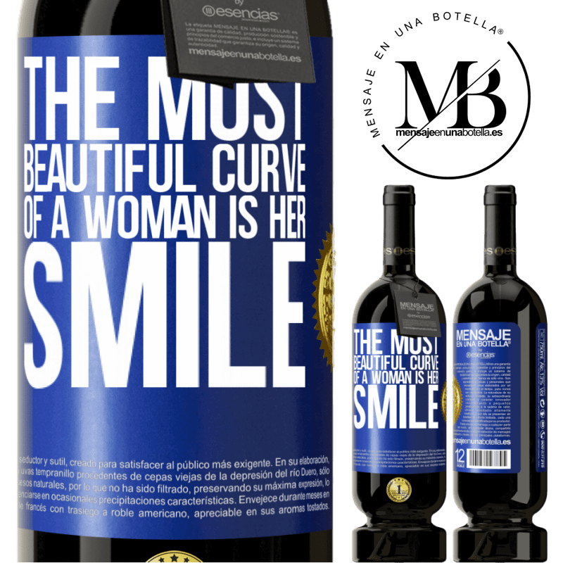 49,95 € Free Shipping | Red Wine Premium Edition MBS® Reserve The most beautiful curve of a woman is her smile Blue Label. Customizable label Reserve 12 Months Harvest 2016 Tempranillo