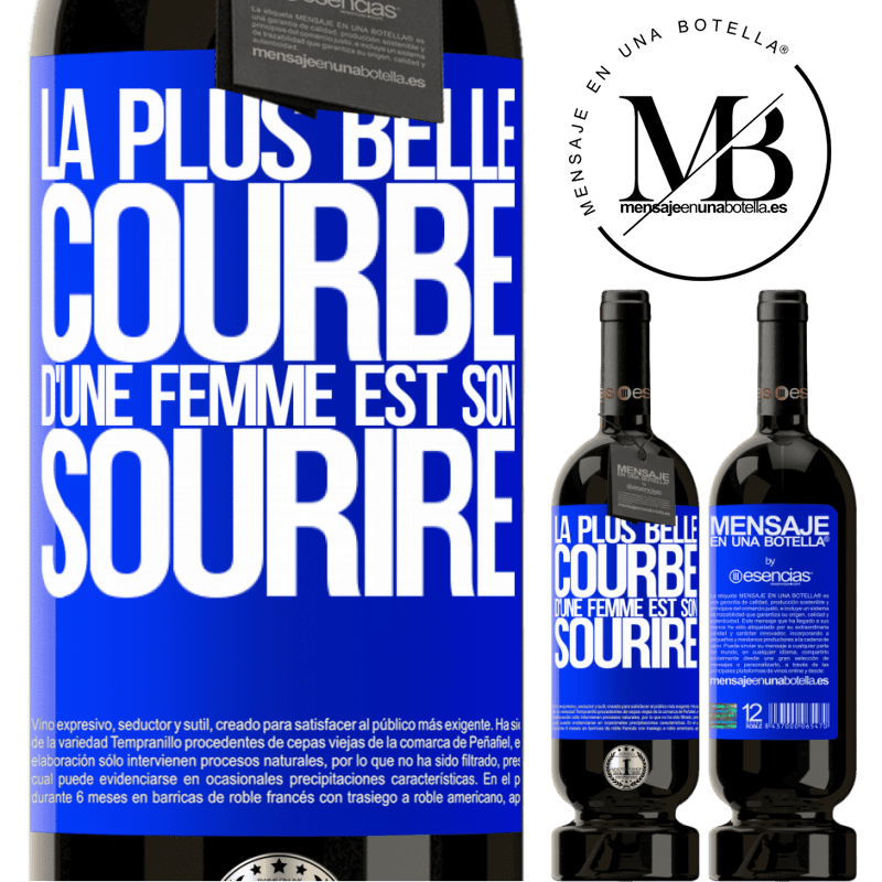 «La plus belle courbe d'une femme est son sourire» Édition Premium MBS® Réserve