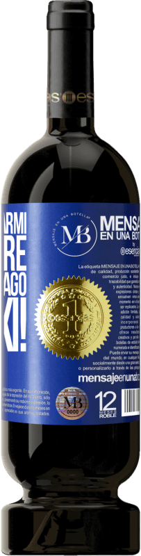 «Non minacciarmi di partire perché ti pago il taxi!» Edizione Premium MBS® Riserva