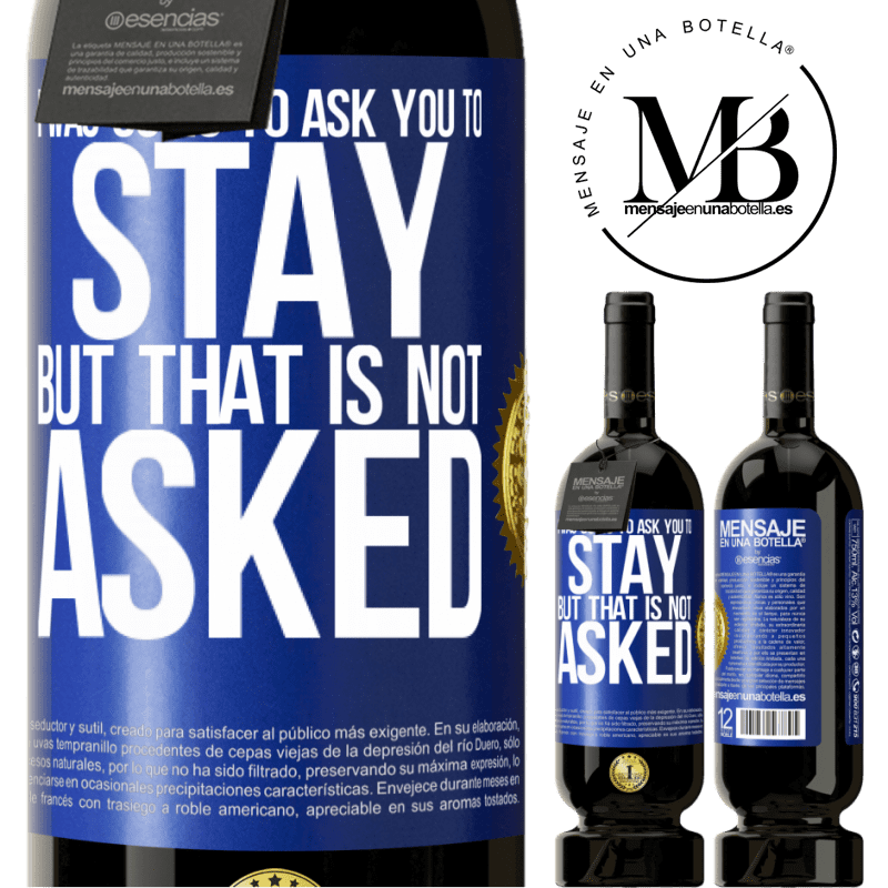 29,95 € Free Shipping | Red Wine Premium Edition MBS® Reserva I was going to ask you to stay, but that is not asked Blue Label. Customizable label Reserva 12 Months Harvest 2014 Tempranillo