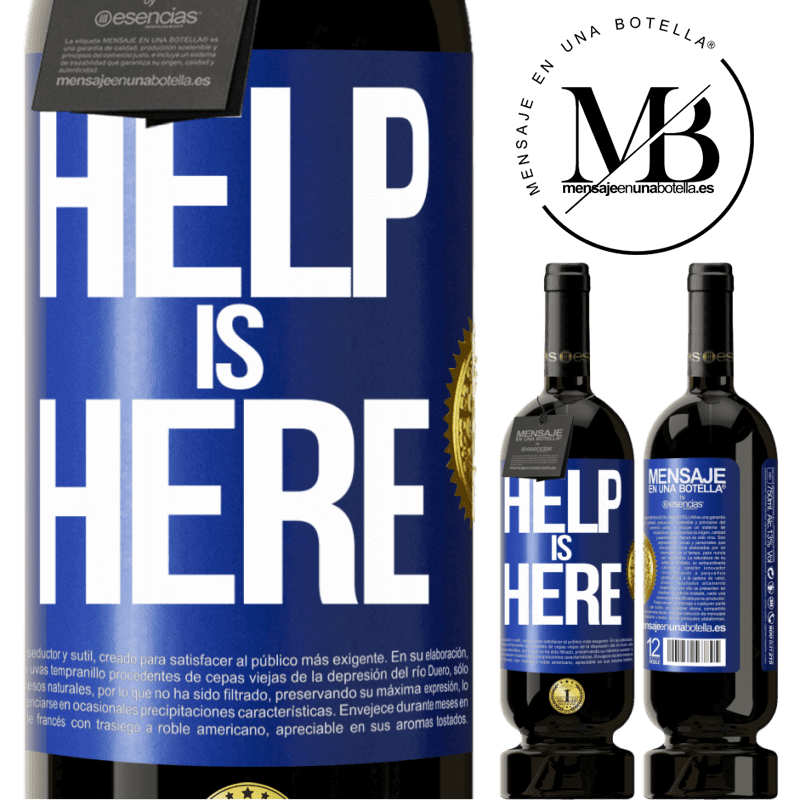 49,95 € Envio grátis | Vinho tinto Edição Premium MBS® Reserva Help is Here Etiqueta Azul. Etiqueta personalizável Reserva 12 Meses Colheita 2015 Tempranillo