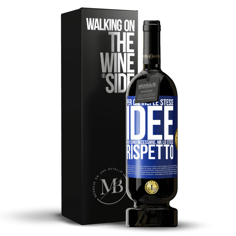 49,95 € Spedizione Gratuita | Vino rosso Edizione Premium MBS® Riserva Per capirsi le stesse idee non sono necessarie, ma lo stesso rispetto Etichetta Blu. Etichetta personalizzabile Riserva 12 Mesi Raccogliere 2015 Tempranillo