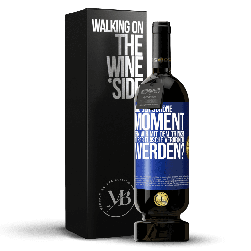 49,95 € Kostenloser Versand | Rotwein Premium Ausgabe MBS® Reserve Und der schöne Moment, den wir mit dem Trinken dieser Flasche verbringen werden? Blaue Markierung. Anpassbares Etikett Reserve 12 Monate Ernte 2016 Tempranillo