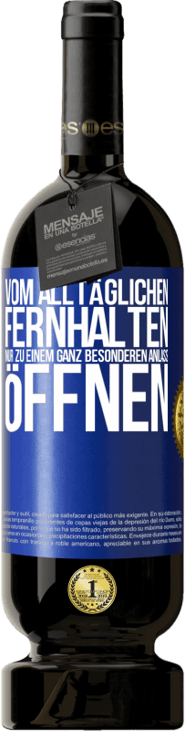 «Vom alltäglichen fernhalten. Nur zu einem ganz besonderen Anlass öffnen» Premium Ausgabe MBS® Reserve