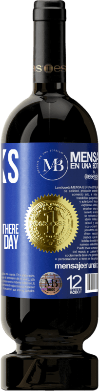 «Thanks dad, for always being there. Have a great day» Premium Edition MBS® Reserve