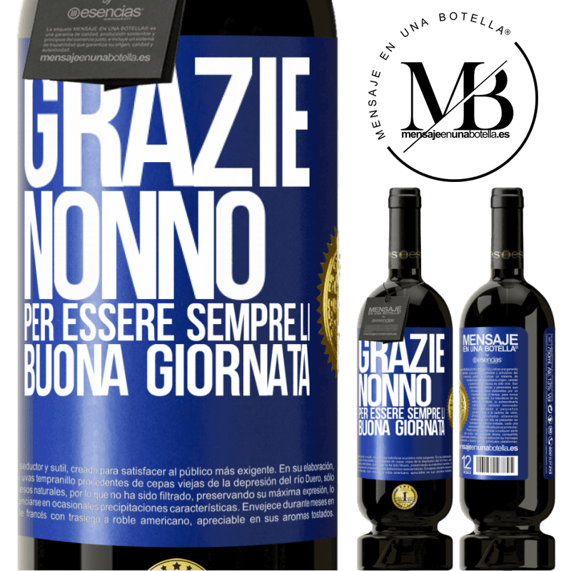 49,95 € Spedizione Gratuita | Vino rosso Edizione Premium MBS® Riserva Grazie nonno, per essere sempre lì. Buona giornata Etichetta Blu. Etichetta personalizzabile Riserva 12 Mesi Raccogliere 2014 Tempranillo