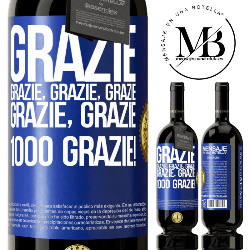 49,95 € Spedizione Gratuita | Vino rosso Edizione Premium MBS® Riserva Grazie, grazie, grazie, grazie, grazie, grazie 1000 Grazie! Etichetta Blu. Etichetta personalizzabile Riserva 12 Mesi Raccogliere 2014 Tempranillo