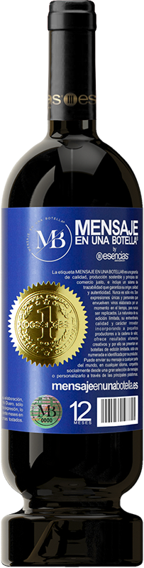 «Cette bouteille contient un grand vin et des millions de MERCI!» Édition Premium MBS® Réserve