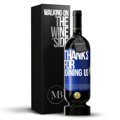 «Thanks for joining us» Premium Edition MBS® Reserve
