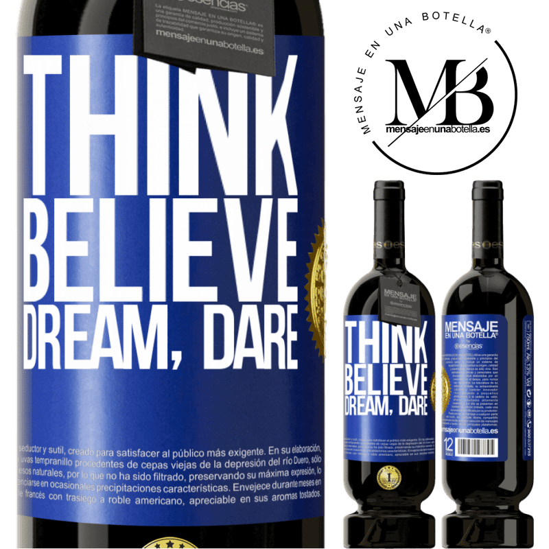 29,95 € Free Shipping | Red Wine Premium Edition MBS® Reserva Think believe dream dare Blue Label. Customizable label Reserva 12 Months Harvest 2014 Tempranillo