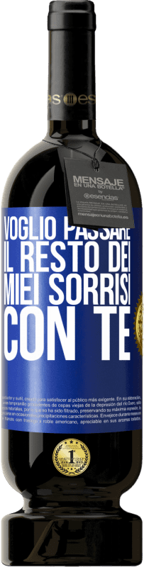 49,95 € Spedizione Gratuita | Vino rosso Edizione Premium MBS® Riserva Voglio passare il resto dei miei sorrisi con te Etichetta Blu. Etichetta personalizzabile Riserva 12 Mesi Raccogliere 2015 Tempranillo