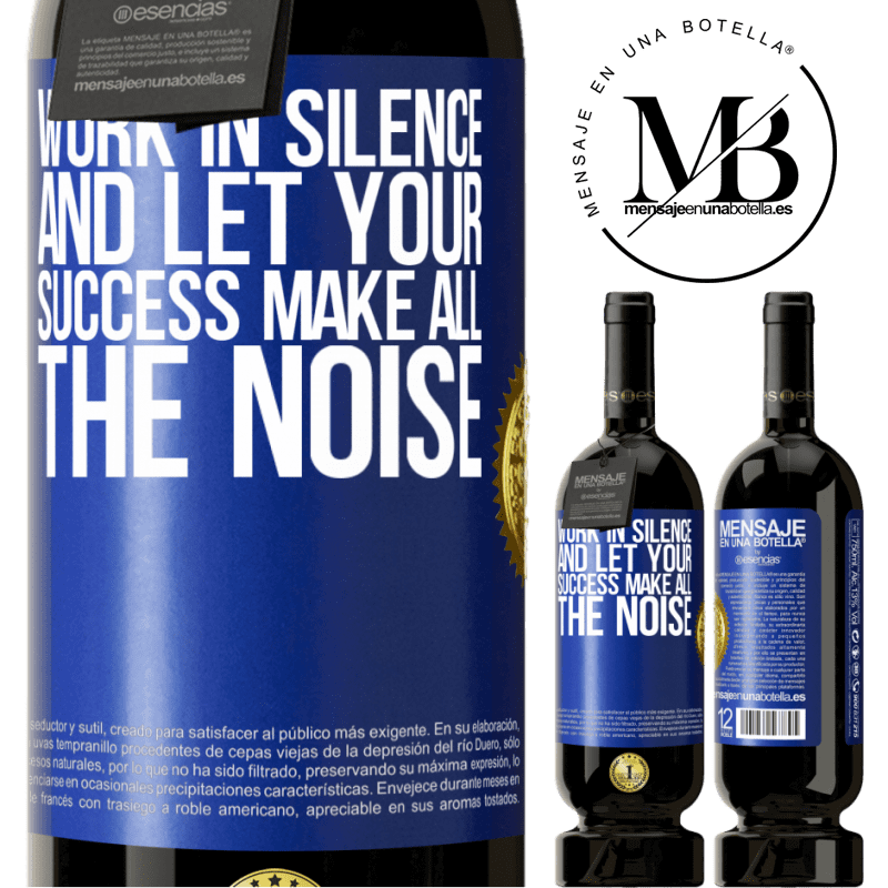 29,95 € Free Shipping | Red Wine Premium Edition MBS® Reserva Work in silence, and let your success make all the noise Blue Label. Customizable label Reserva 12 Months Harvest 2014 Tempranillo