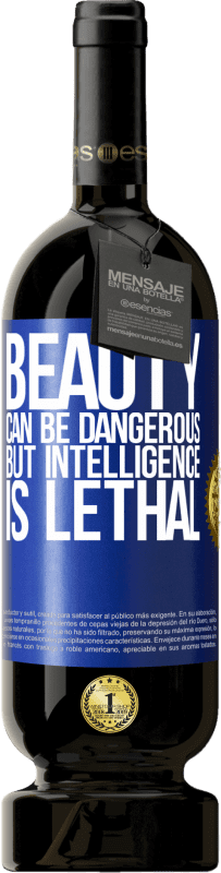 «Красота может быть опасна, но интеллект смертелен» Premium Edition MBS® Бронировать