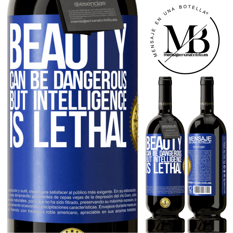 49,95 € Free Shipping | Red Wine Premium Edition MBS® Reserve Beauty can be dangerous, but intelligence is lethal Blue Label. Customizable label Reserve 12 Months Harvest 2015 Tempranillo
