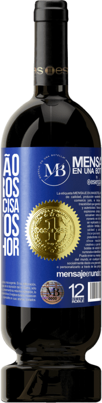 «Amigos são como livros. Você não precisa ter muitos, mas o melhor» Edição Premium MBS® Reserva