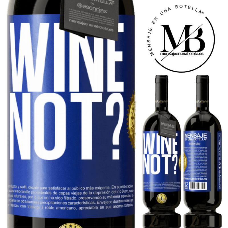 49,95 € Free Shipping | Red Wine Premium Edition MBS® Reserve Wine not? Blue Label. Customizable label Reserve 12 Months Harvest 2014 Tempranillo