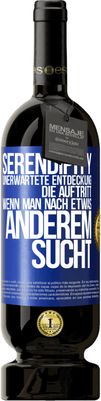 49,95 € Kostenloser Versand | Rotwein Premium Ausgabe MBS® Reserve Serendipity: Unerwartete Entdeckung, die auftritt, wenn man nach etwas anderem sucht Blaue Markierung. Anpassbares Etikett Reserve 12 Monate Ernte 2016 Tempranillo