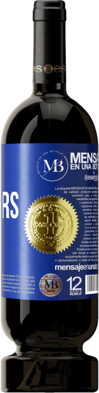 «Quoi qu'il en soit, mais toujours avec toi» Édition Premium MBS® Réserve
