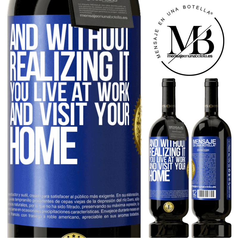 49,95 € Free Shipping | Red Wine Premium Edition MBS® Reserve And without realizing it, you live at work and visit your home Blue Label. Customizable label Reserve 12 Months Harvest 2014 Tempranillo
