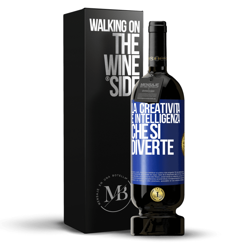 49,95 € Spedizione Gratuita | Vino rosso Edizione Premium MBS® Riserva La creatività è intelligenza che si diverte Etichetta Blu. Etichetta personalizzabile Riserva 12 Mesi Raccogliere 2015 Tempranillo