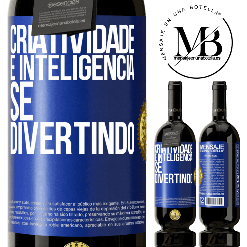 49,95 € Envio grátis | Vinho tinto Edição Premium MBS® Reserva Criatividade é inteligência se divertindo Etiqueta Azul. Etiqueta personalizável Reserva 12 Meses Colheita 2014 Tempranillo