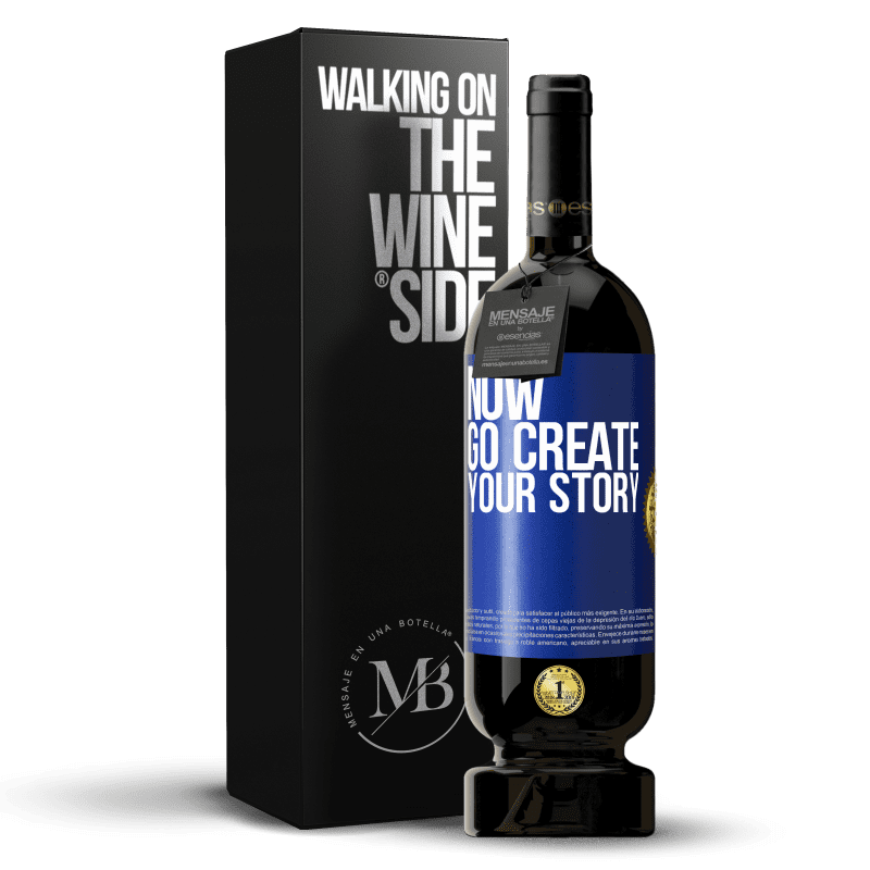 49,95 € Free Shipping | Red Wine Premium Edition MBS® Reserve Now, go create your story Blue Label. Customizable label Reserve 12 Months Harvest 2015 Tempranillo