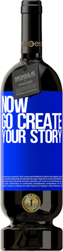 «Now, go create your story» Édition Premium MBS® Réserve