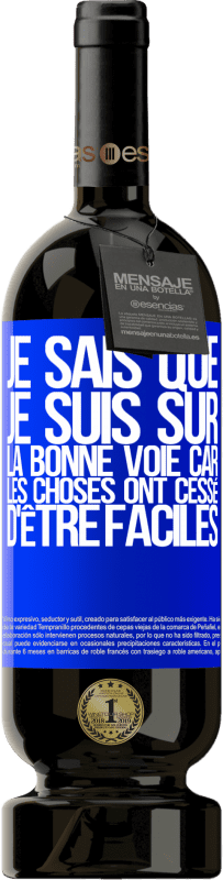 «Je sais que je suis sur la bonne voie car les choses ont cessé d'être faciles» Édition Premium MBS® Réserve