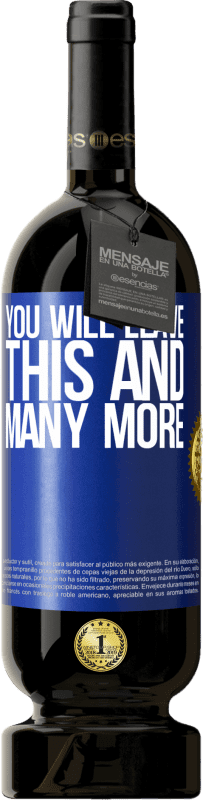 49,95 € Free Shipping | Red Wine Premium Edition MBS® Reserve You will leave this and many more Blue Label. Customizable label Reserve 12 Months Harvest 2016 Tempranillo