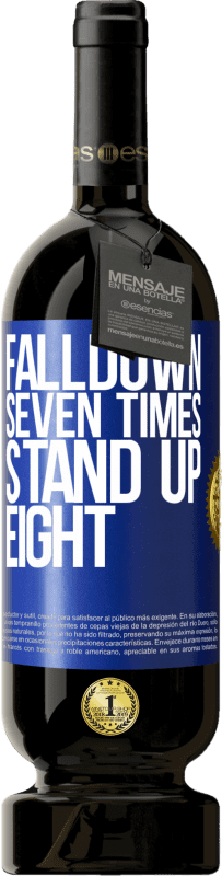 «Falldown seven times. Stand up eight» Edizione Premium MBS® Riserva