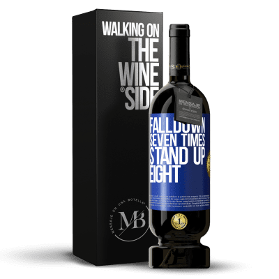 «Falldown seven times. Stand up eight» Edizione Premium MBS® Riserva