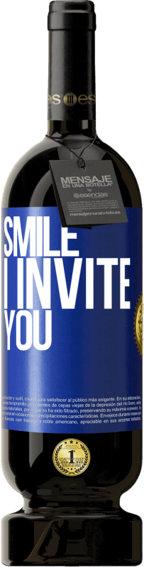 Free Shipping | Red Wine Premium Edition MBS® Reserve Smile I invite you Blue Label. Customizable label Reserve 12 Months Harvest 2014 Tempranillo