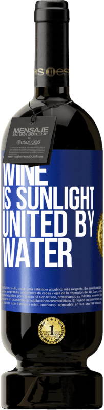 49,95 € | Red Wine Premium Edition MBS® Reserve Wine is sunlight, united by water Blue Label. Customizable label Reserve 12 Months Harvest 2014 Tempranillo