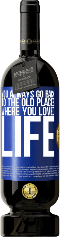«Ты всегда возвращаешься в старые места, где любил жизнь» Premium Edition MBS® Бронировать
