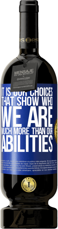 49,95 € 免费送货 | 红酒 高级版 MBS® 预订 我们的选择比我们的能力更能说明我们是谁 蓝色标签. 可自定义的标签 预订 12 个月 收成 2016 Tempranillo