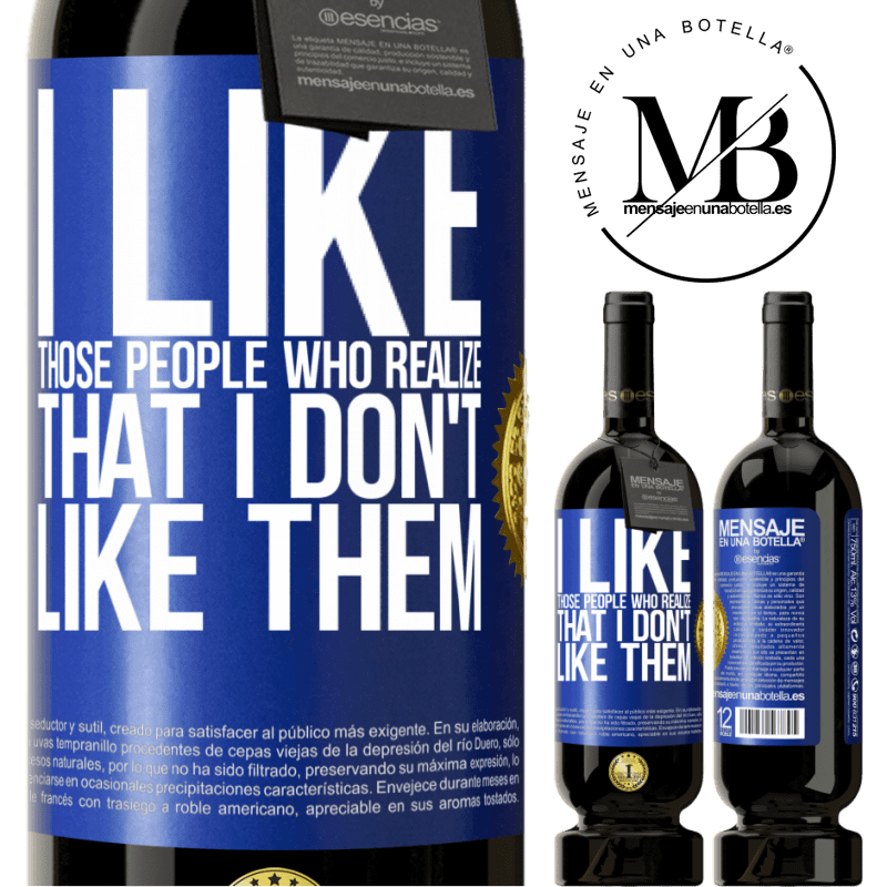 29,95 € Free Shipping | Red Wine Premium Edition MBS® Reserva I like those people who realize that I like them Blue Label. Customizable label Reserva 12 Months Harvest 2014 Tempranillo