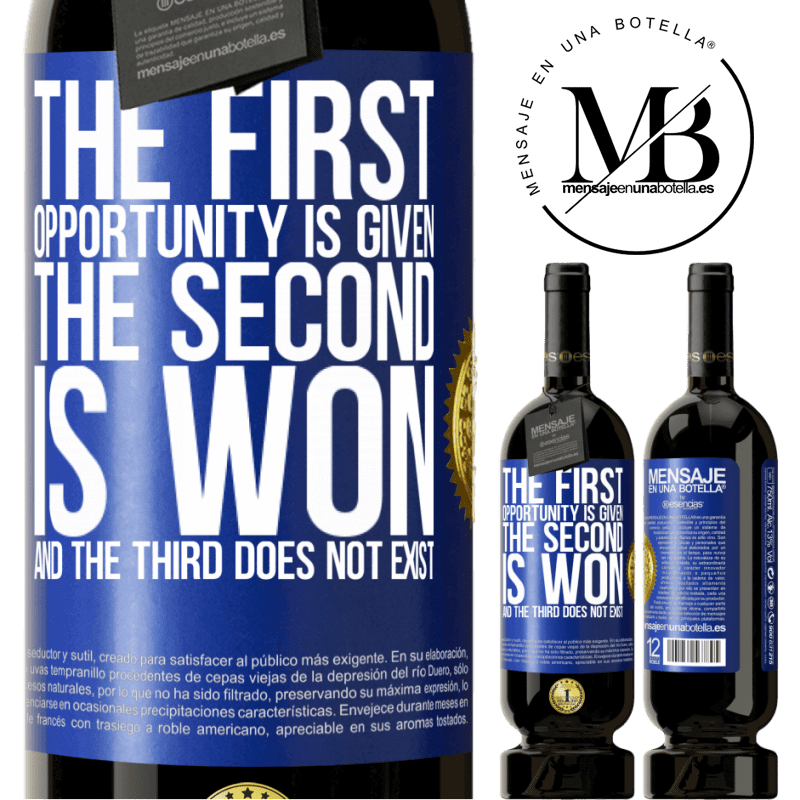 49,95 € Free Shipping | Red Wine Premium Edition MBS® Reserve The first opportunity is given, the second is won, and the third does not exist Blue Label. Customizable label Reserve 12 Months Harvest 2014 Tempranillo