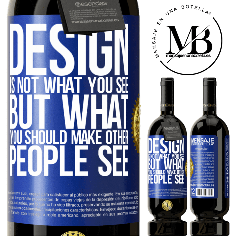29,95 € Free Shipping | Red Wine Premium Edition MBS® Reserva Design is not what you see, but what you should make other people see Blue Label. Customizable label Reserva 12 Months Harvest 2014 Tempranillo