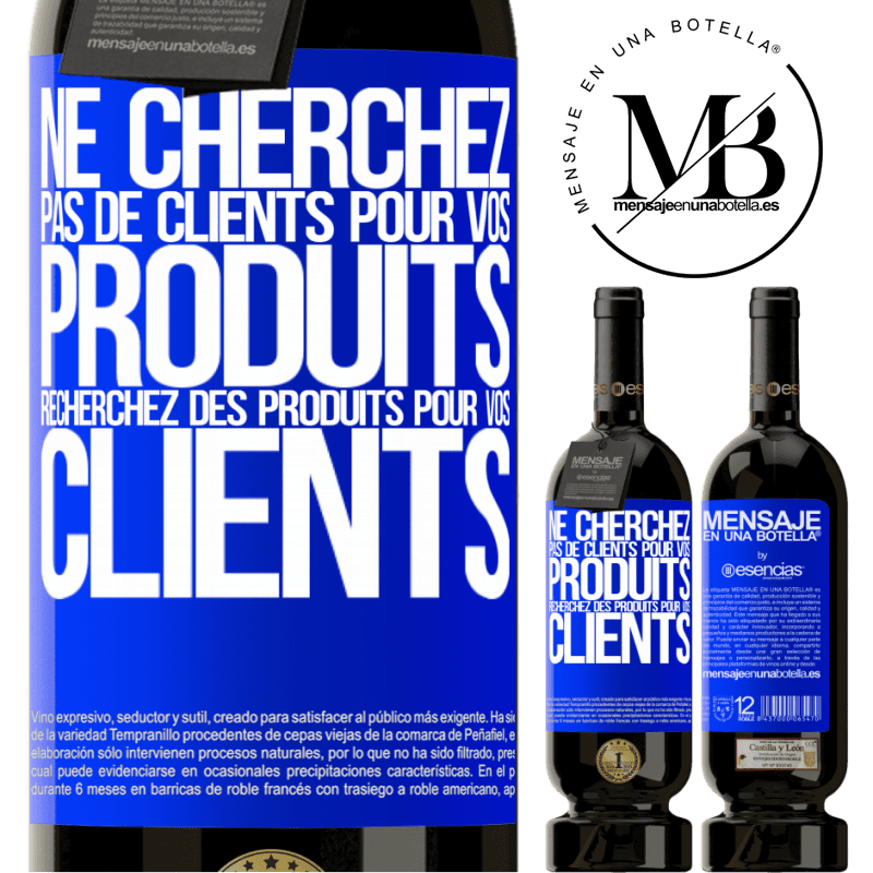 «Ne cherchez pas de clients pour vos produits cherchez des produits pour vos clients» Édition Premium MBS® Réserve