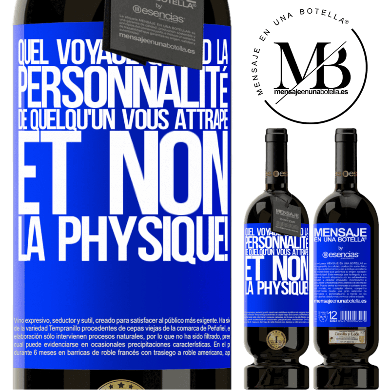 «Quel voyage quand la personnalité de quelqu'un vous attrape et non son physique!» Édition Premium MBS® Réserve