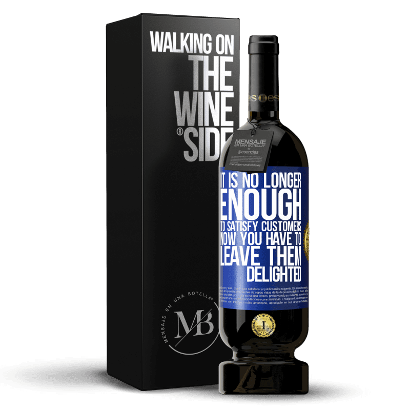 49,95 € Free Shipping | Red Wine Premium Edition MBS® Reserve It is no longer enough to satisfy customers. Now you have to leave them delighted Blue Label. Customizable label Reserve 12 Months Harvest 2014 Tempranillo