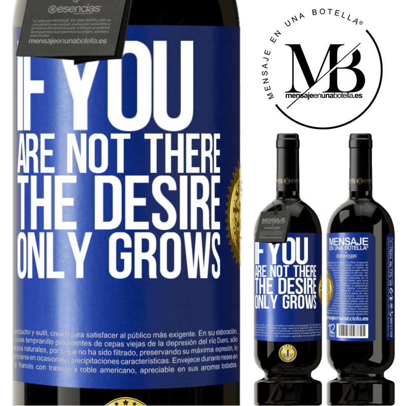 29,95 € Free Shipping | Red Wine Premium Edition MBS® Reserva If you are not there, the desire only grows Blue Label. Customizable label Reserva 12 Months Harvest 2014 Tempranillo
