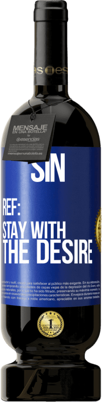 «Грех. Ref: остаться с желанием» Premium Edition MBS® Бронировать