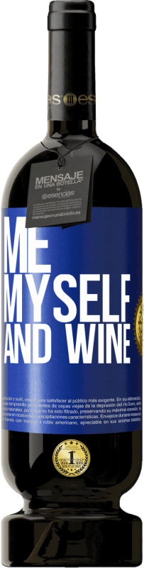 «Me, myself and wine» プレミアム版 MBS® 予約する