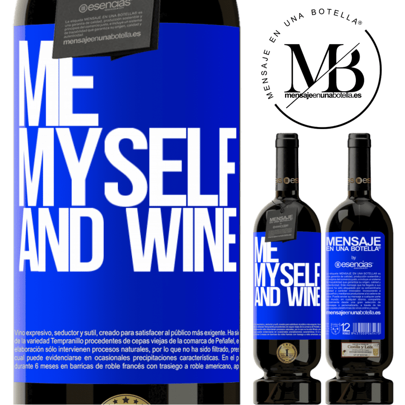 «Me, myself and wine» Édition Premium MBS® Réserve